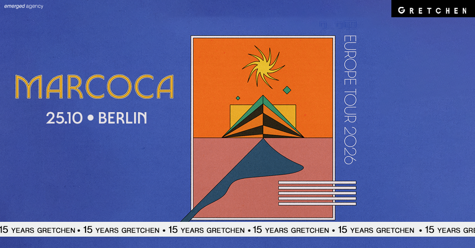 15 Years Gretchen:  MARCOCA *live at Gretchen flyer