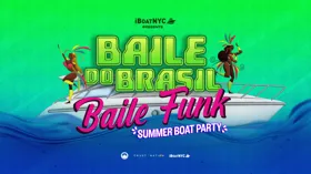 BAILE DO BRASIL - Labor Day Brazilian Boat Party Yacht Cruise at Pier 78 at Hudson River Park flyer
