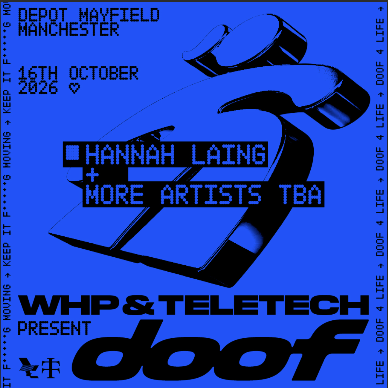 WHP + Teletech presents DOOF - Hannah Laing at Depot Mayfield flyer
