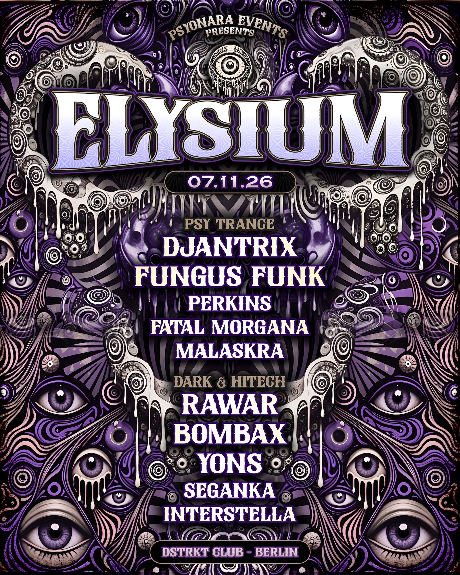 ELYSIUM - Fungus Funk - Rawar - Djantrix - Bombax at DSTRKT Club Berlin (former Anomalie) flyer