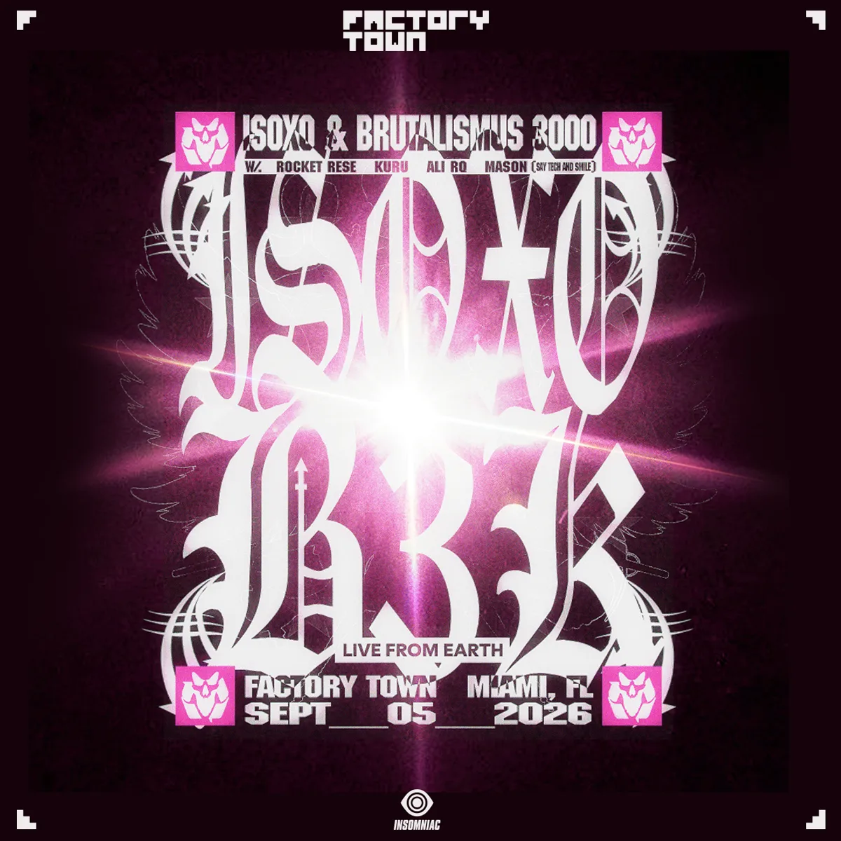 ISOxo & Brutalismus 3000 at Factory Town flyer