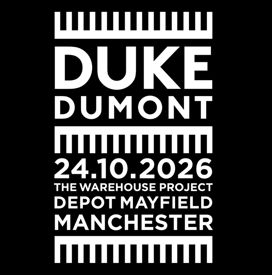 Duke Dumont, Manchester at Depot Mayfield flyer