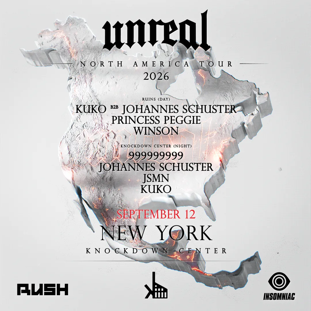 UNREAL x RUSH: DAY & NIGHT at Knockdown Center flyer