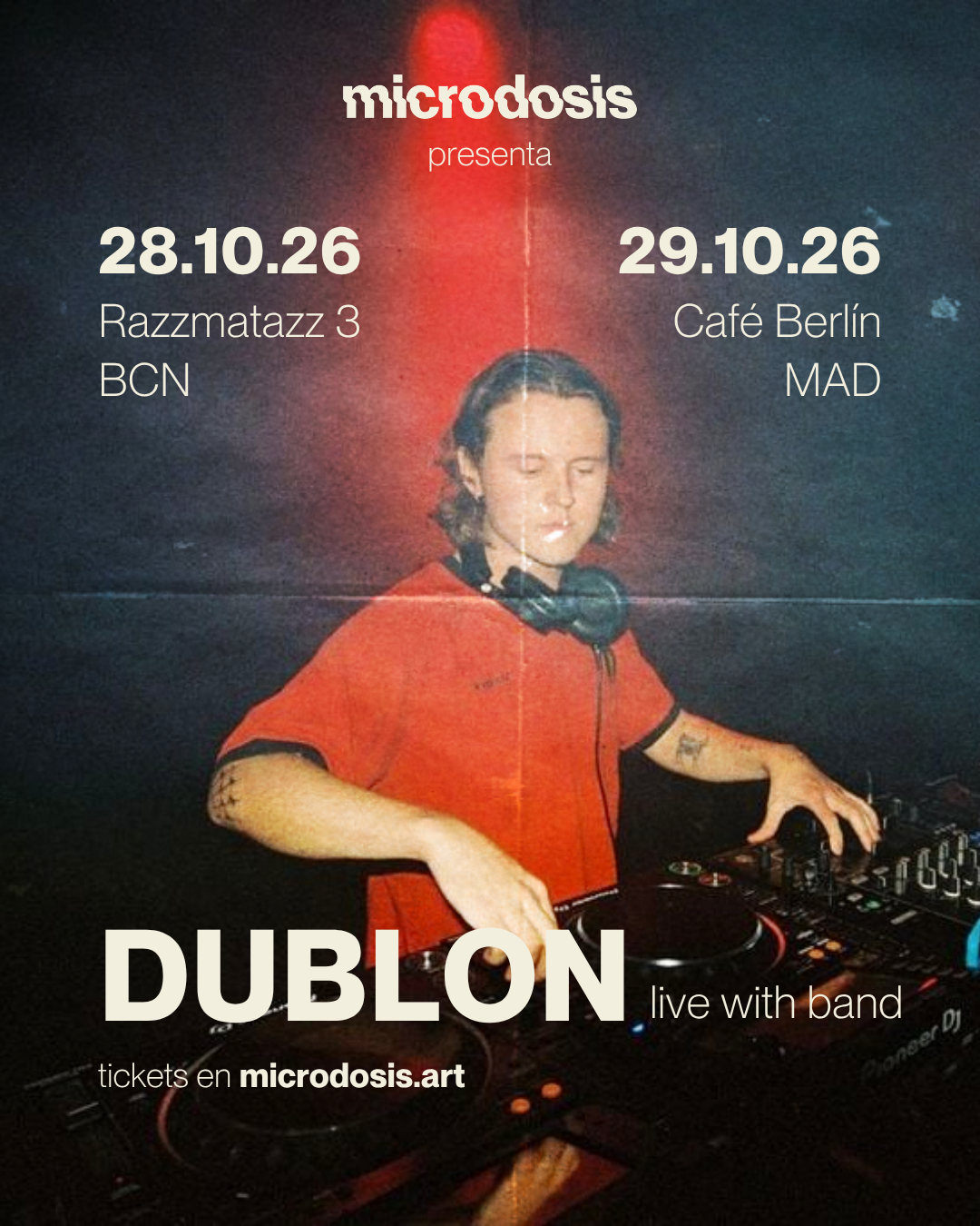 Dublon (live with band) en microdosis - Razzmatazz 3, BCN at Razzmatazz 3 flyer