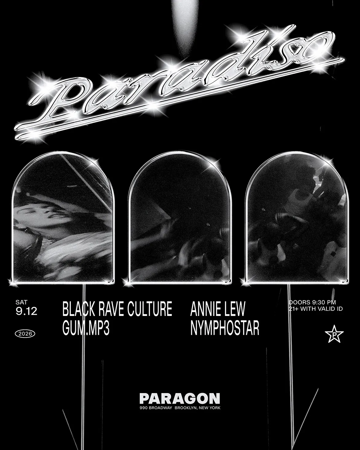 Paradiso: Black Rave Culture, gum.mp3 + Annie Lew, Nymphostar at Paragon flyer