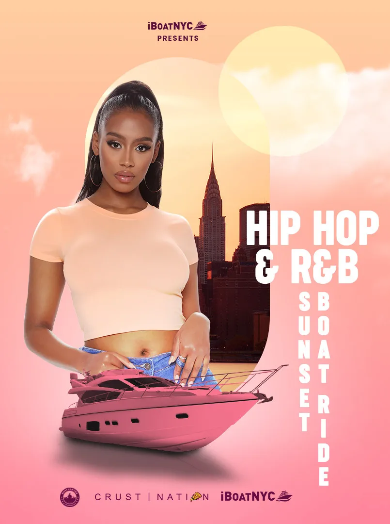 NYC #1 HIP HOP & R&B Boat Party Yacht Sunset Cruise at Pier 78 at Hudson River Park flyer
