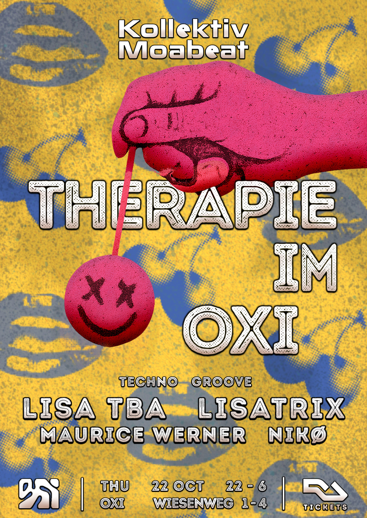 THERAPIE IM OXI - Weil Tanzen hilft w/ lisa tba, Lisatrix, Maurice Werner, NIKØ at OXI & OXI Garten flyer