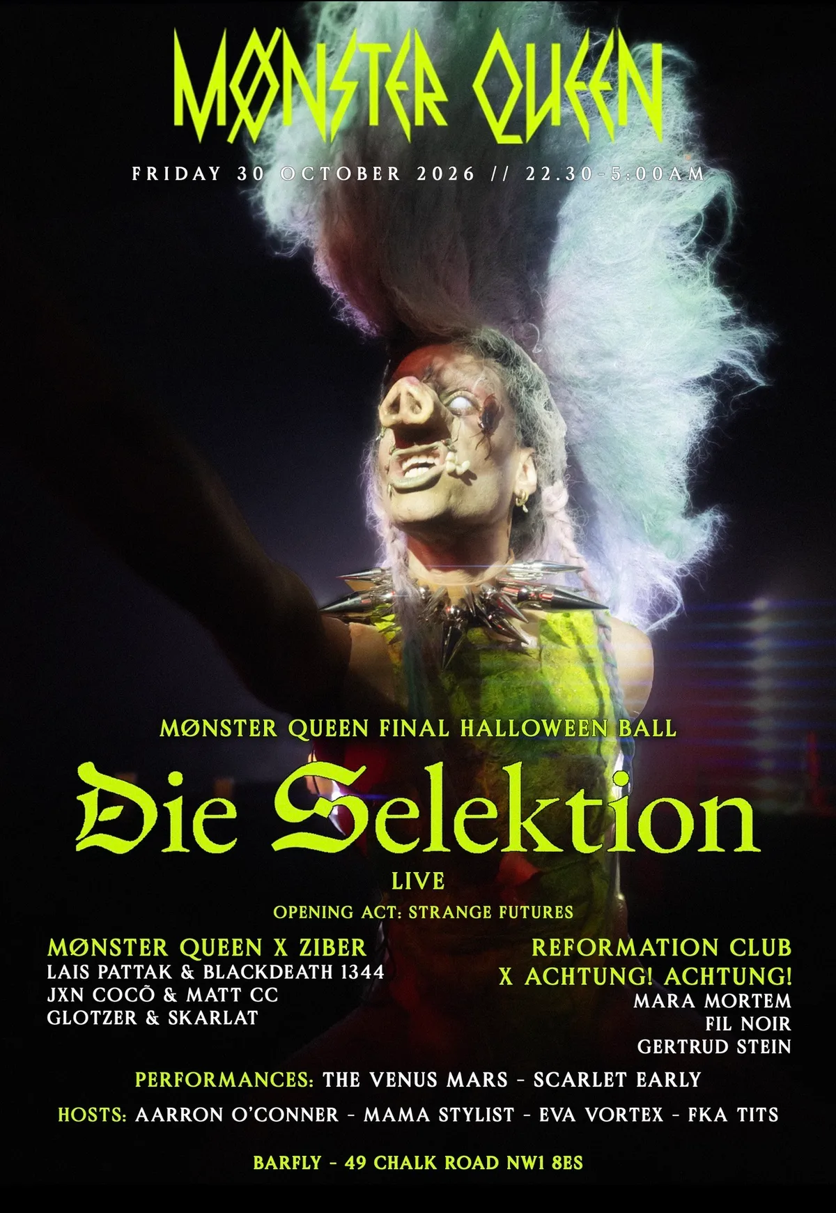Mønster Queen - THE FINAL HALLOWEEN BALL w/ Die Selektion (LIVE)  at The Camden Assembly Pub flyer