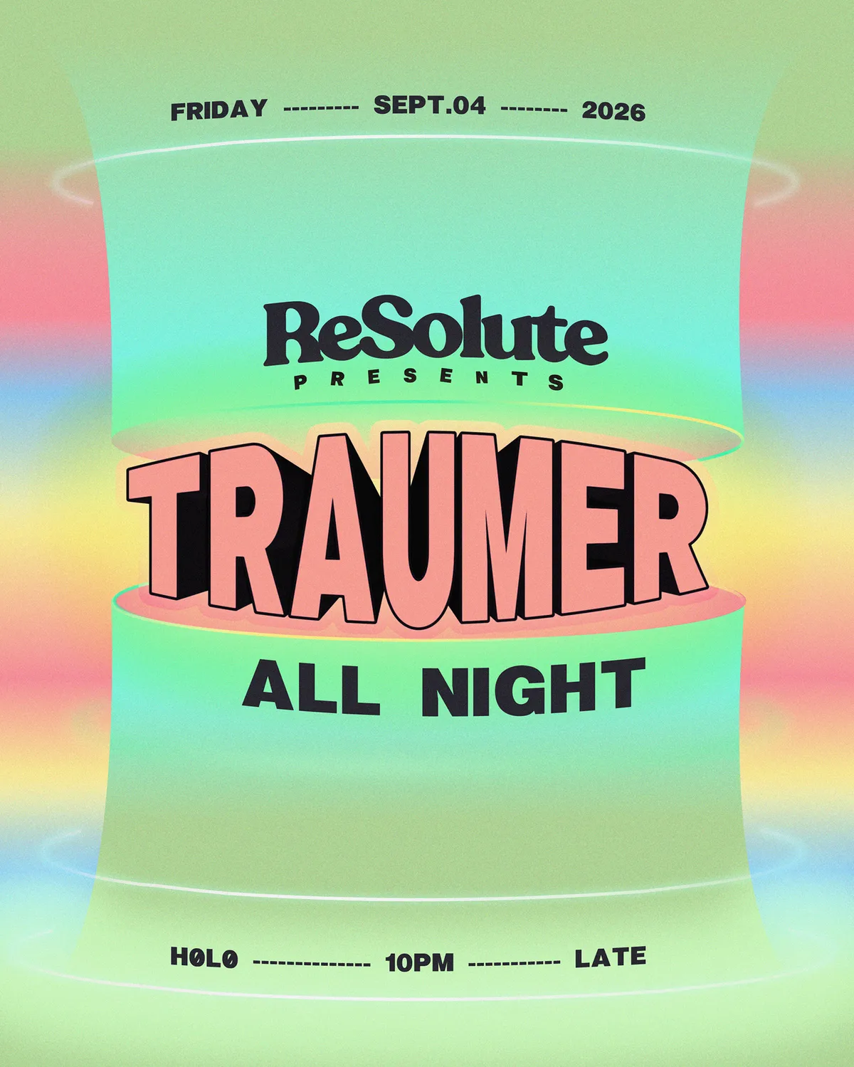 ReSolute presents: Traumer All-Night Long at H0L0 flyer