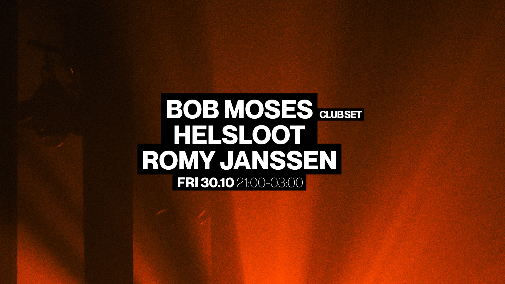 Bob Moses (Club Set) at Het Sieraad flyer