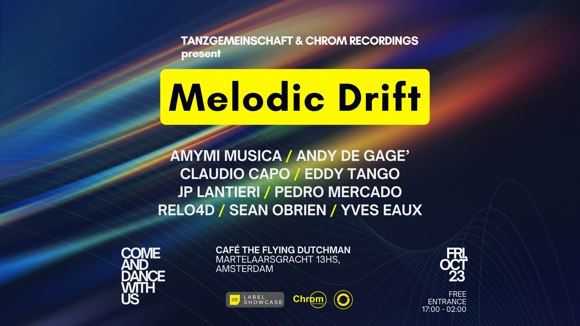 Melodic Drift at Café The Flying Dutchman flyer