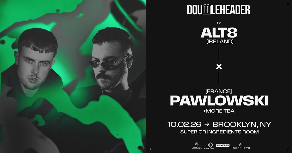 DOUBLEHEADER: ALT8 x Pawlowski at Superior Ingredients flyer