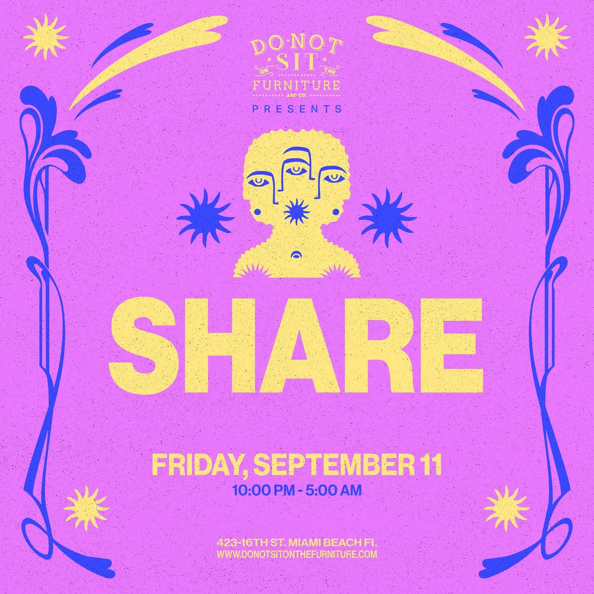 SHARE at Do Not Sit On The Furniture flyer