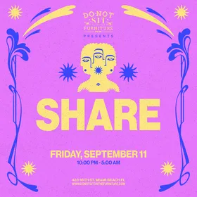 SHARE at Do Not Sit On The Furniture flyer