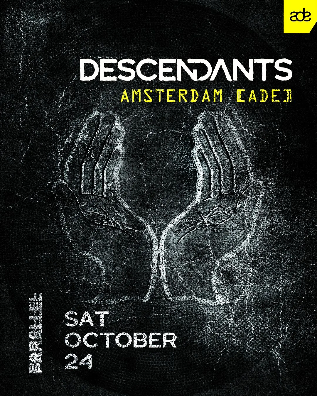 DESCENDANTS - ADE at Parallel flyer