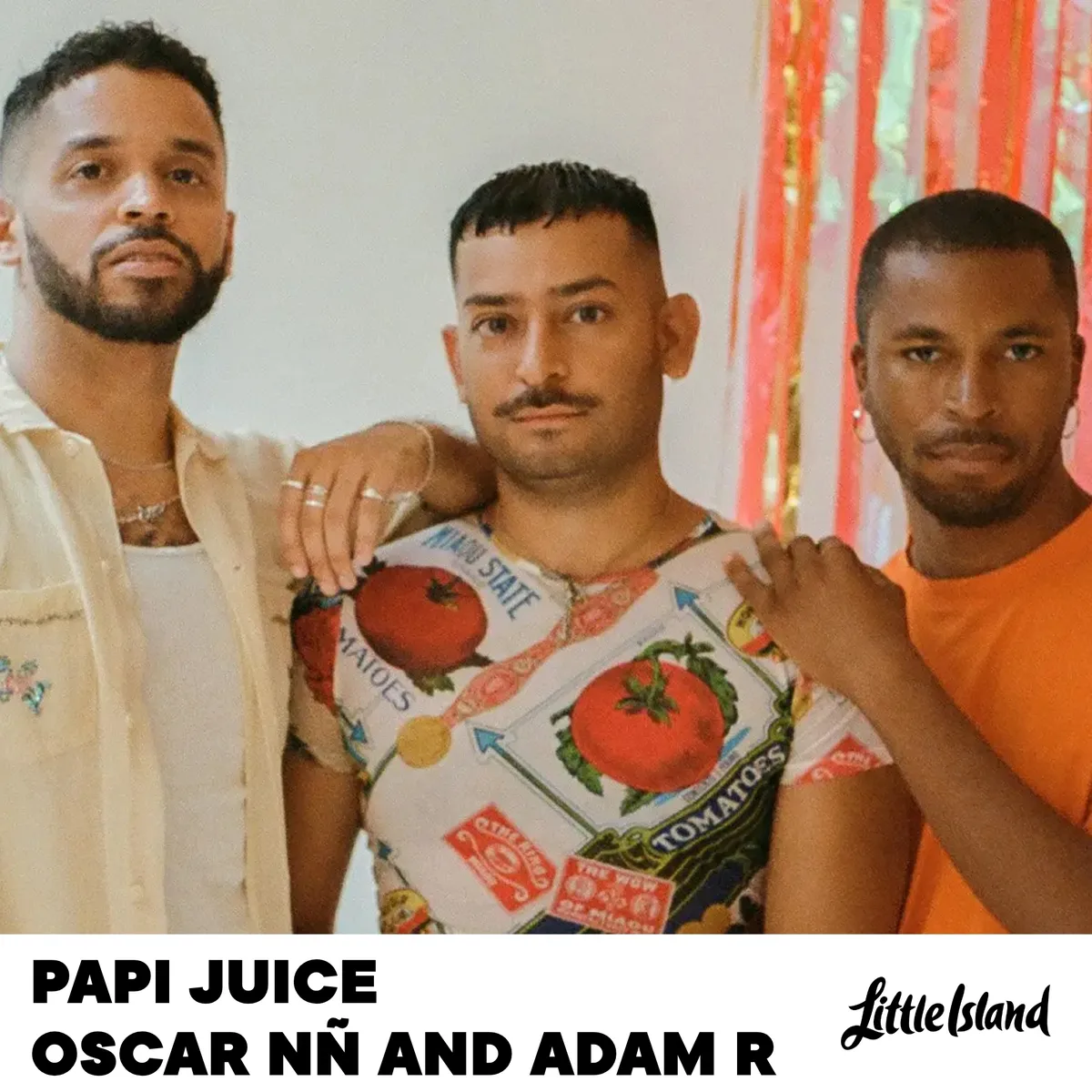 Papi Juice Party: Oscan Nñ and Adam R at Little Island flyer