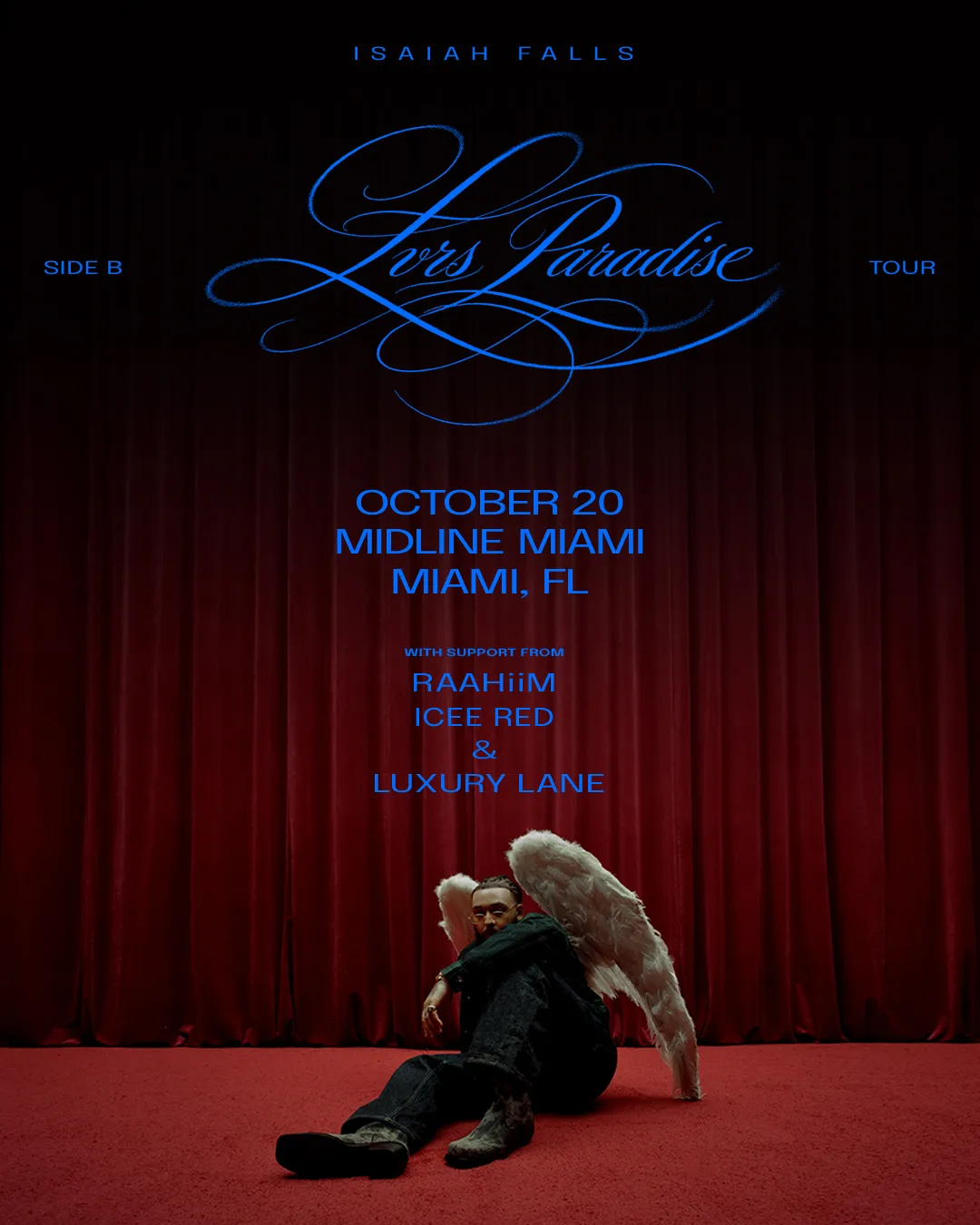 ISAIAH FALLS PRESENTS: LVRS PARADISE - SIDE B TOUR at Midline Miami flyer