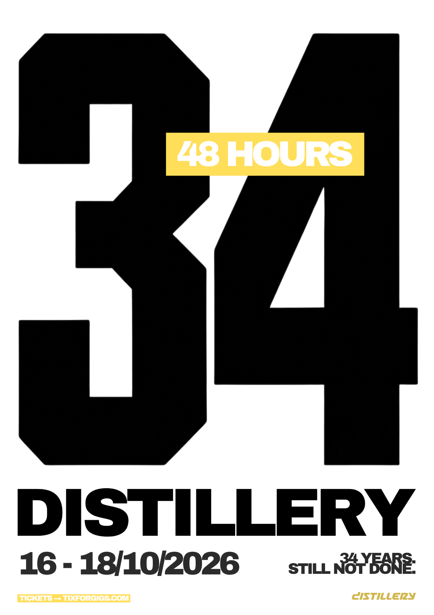 34 YRS distillery at Distillery flyer