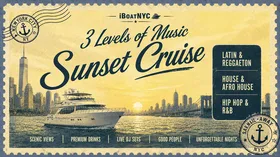 NYC Sunset Boat Party: Reggaeton / Hip-Hop / House - Multi-Level Yacht at Pier 78 at Hudson River Park flyer