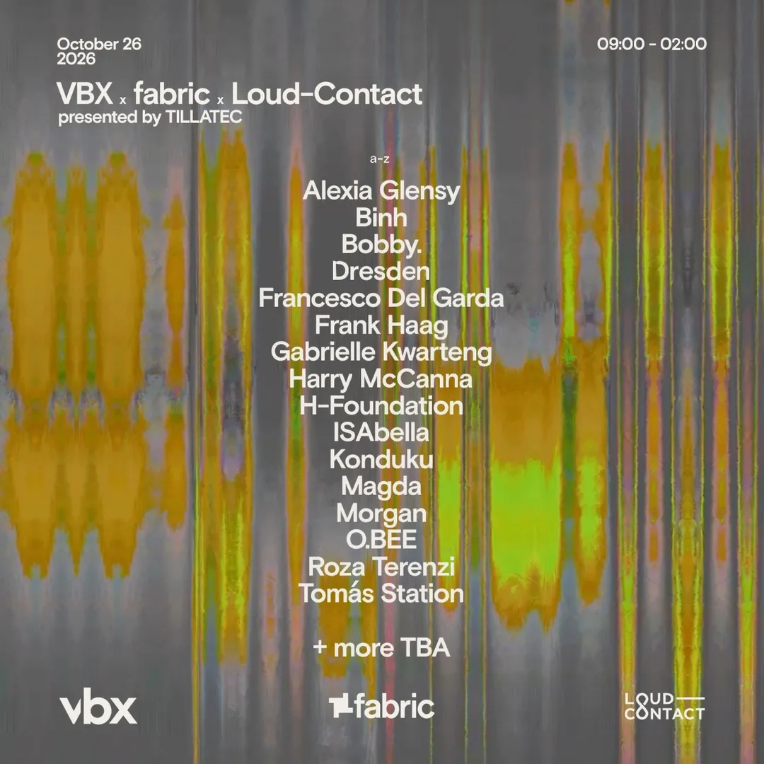 VBX x fabric x Loud-Contact presented by TILLATEC at TILLATEC flyer