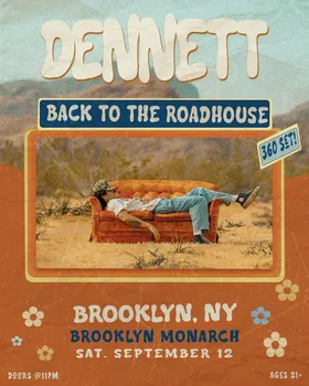 DENNETT at The Brooklyn Monarch flyer