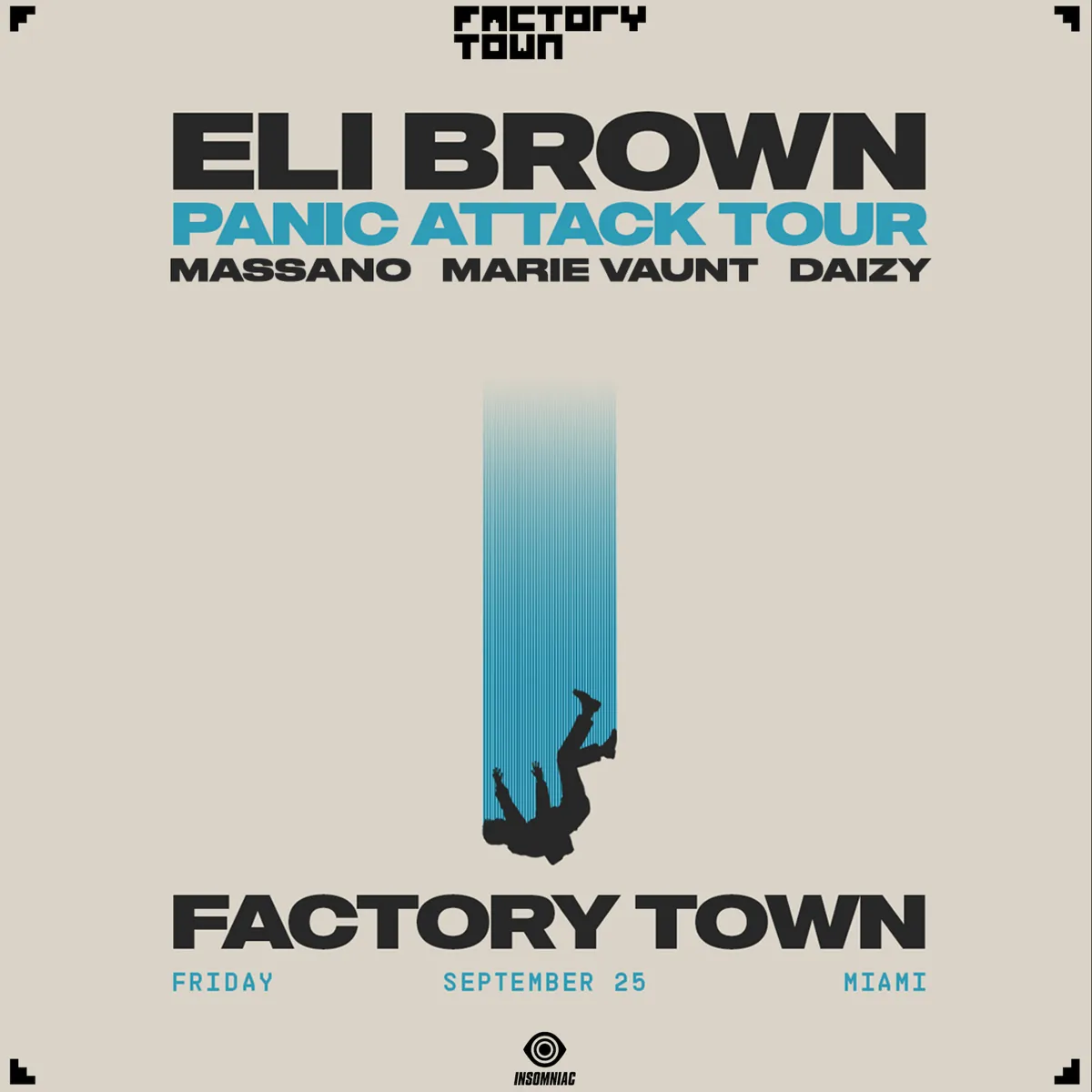 Eli Brown Panic Attack Tour at Factory Town flyer