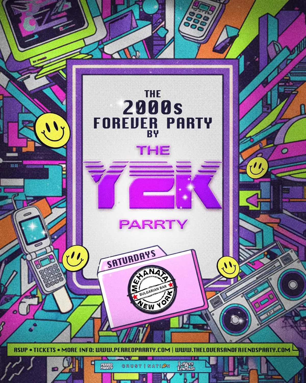 The 2000s Forever Parrty by THE Y2K Parrty - Saturdays at Mehanata NYC at Mehanata Bar flyer