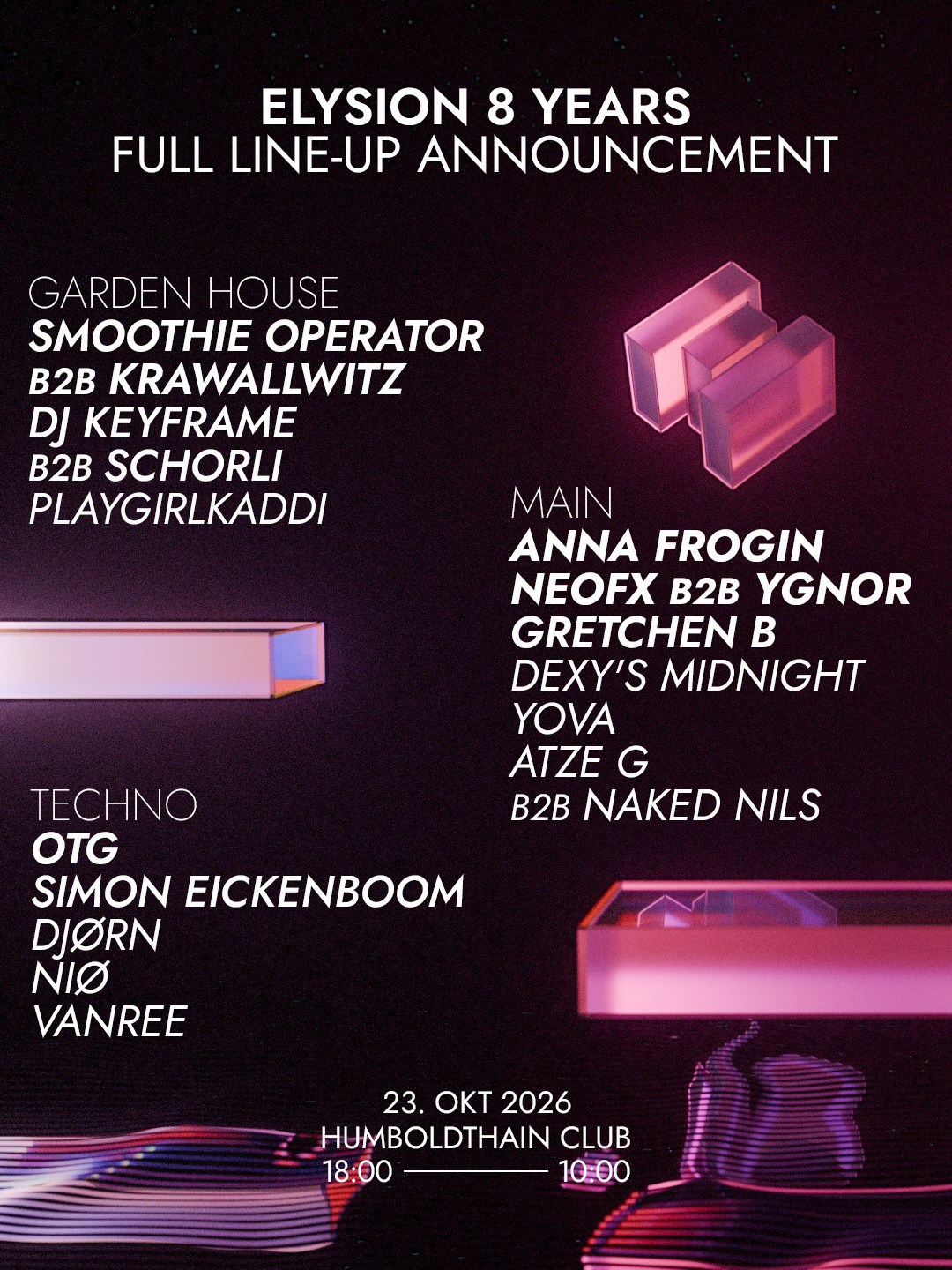 Elysion 8 Years // 16 hrs // In- & Outdoor // with Anna Frogin, YGNOR b2b NeoFX at Humboldthain Club flyer