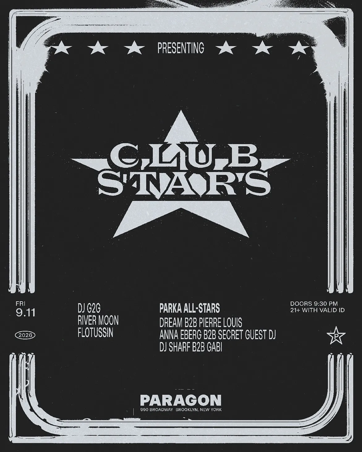 Club Stars: dj g2g, DBBD , flotussin + PARKA ALL-STARS at Paragon flyer