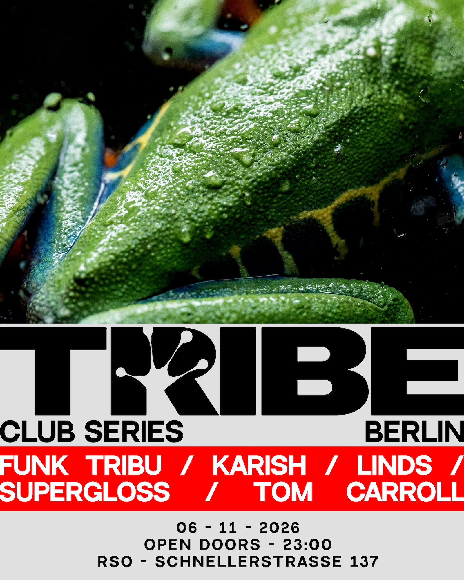 TRIBE CLUB SERIES with Funk Tribu, Supergloss, Linds, Tom Carroll & KARISH at RSO.BERLIN flyer
