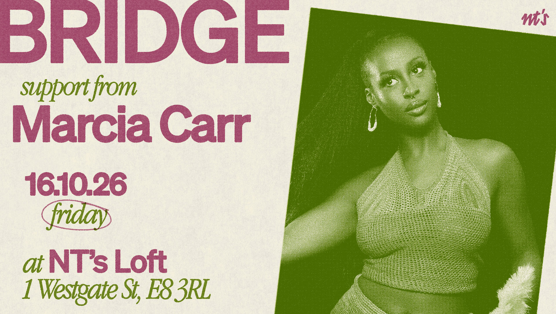 [SOLD OUT] NT's Loft: BRIDGE & Marcia Carr at Night Tales Loft flyer