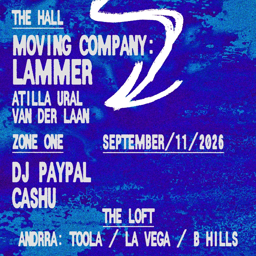 Moving Company: LAMMER, Atilla Ural, Van Der Laan / DJ Paypal, Cashu, āndrra at Elsewhere flyer