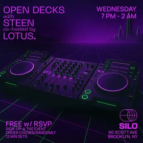 Open Decks with STEEN and lotus at SILO flyer