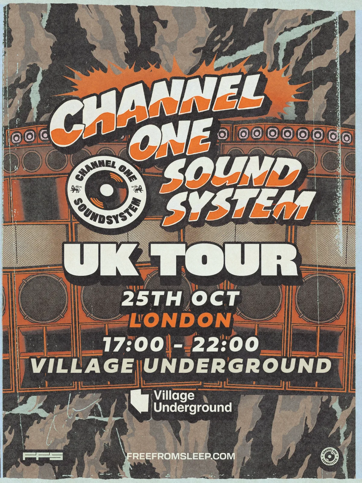 Channel One Sound System UK Tour: London at Village Underground flyer