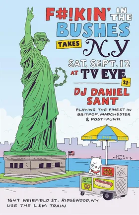 F#!KIN' IN THE BUSHES [BRITPOP, MADCHESTER & POST PUNK] at TV EYE flyer