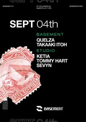 Quelza / Takaaki Itoh / ketia / Tommy Hart / Sevyn at BASEMENT flyer