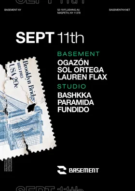 Ogazón / Sol Ortega / Lauren Flax / BASHKKA / PARAMIDA / Fundido at BASEMENT flyer