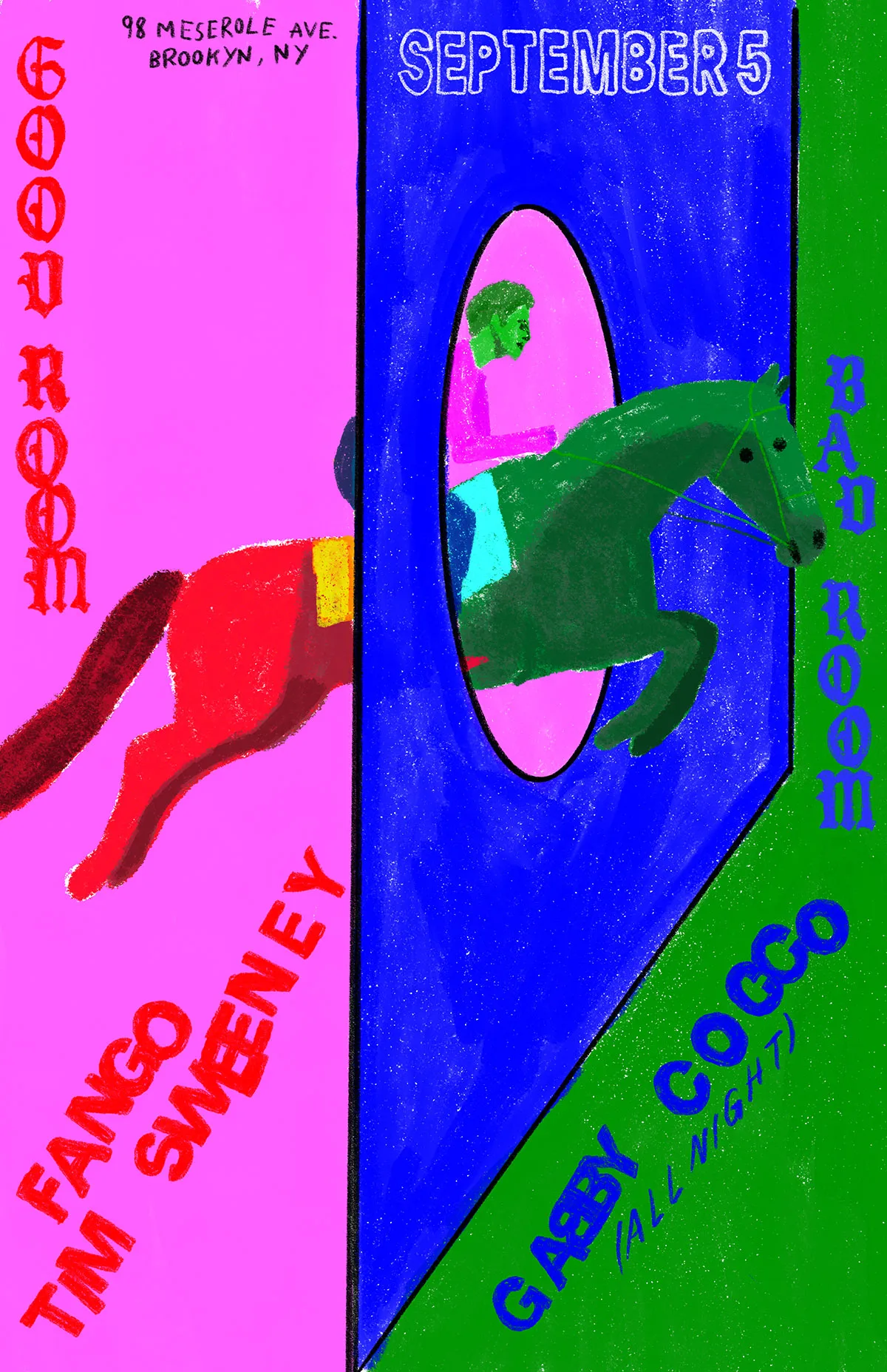Fango, Tim Sweeney, gabby cocco (all night) at Good Room flyer