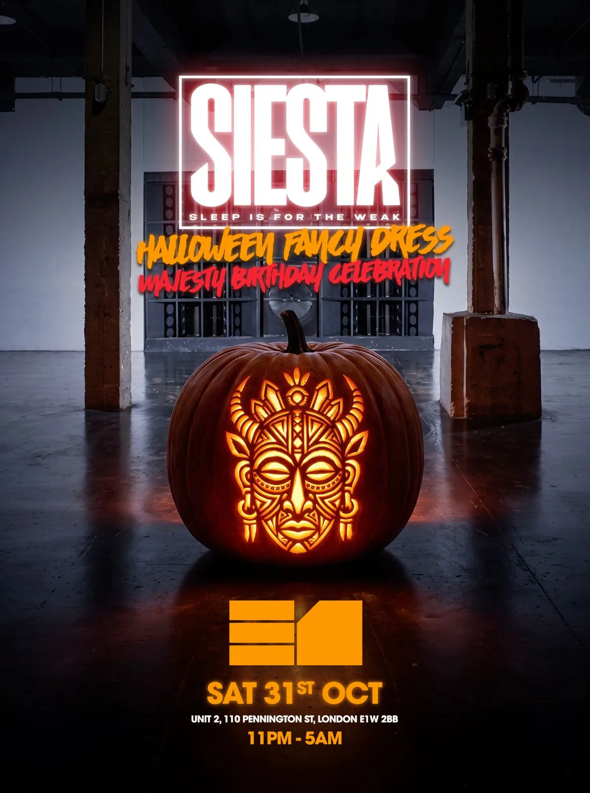 Siesta presents - Majesty's Birthday (Halloween Fancy Dress Party) at E1 flyer