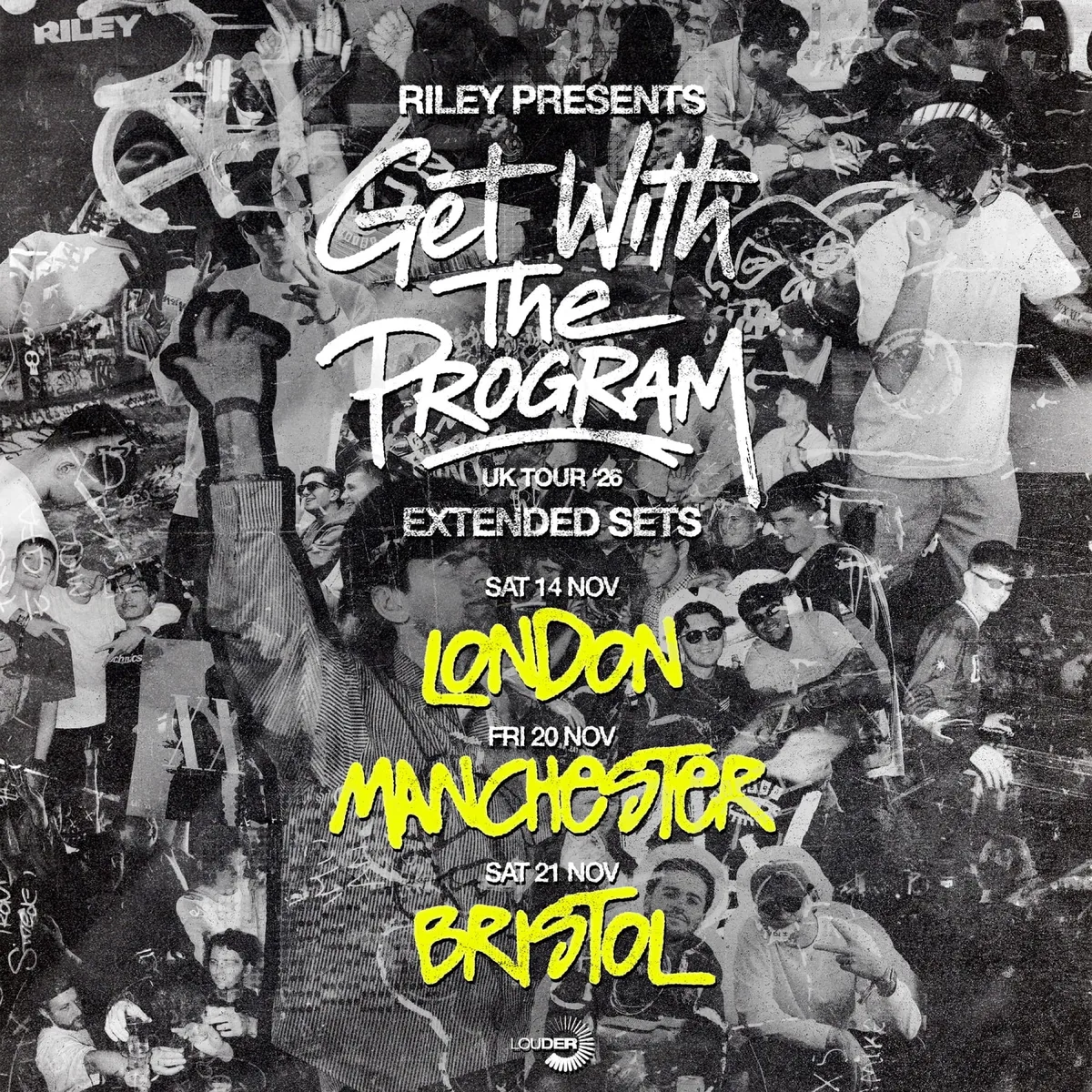 Riley presents Get with The Program - London at Vittoria Wharf Studio flyer