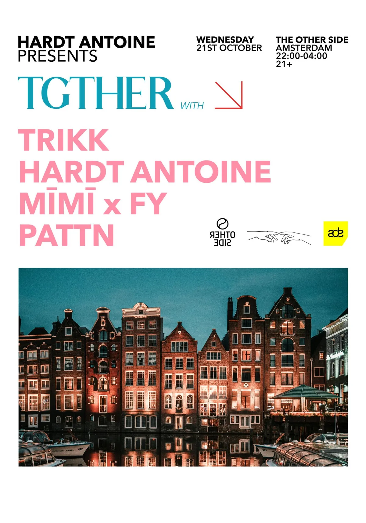 Hardt Antoine pres. TGTHER: Trikk, MĪMĪ x FY, Pattn at THE OTHER SIDE flyer