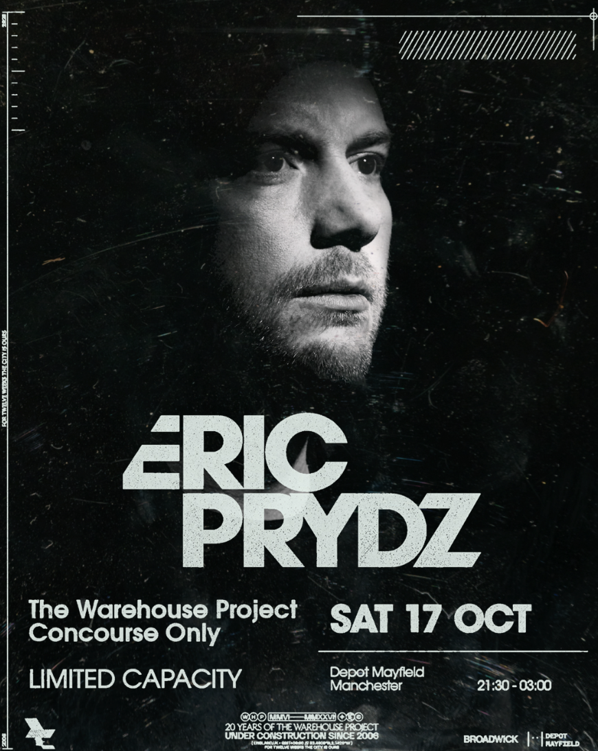 WHP26 /// Eric Prydz [Concourse Only] at Depot Mayfield flyer
