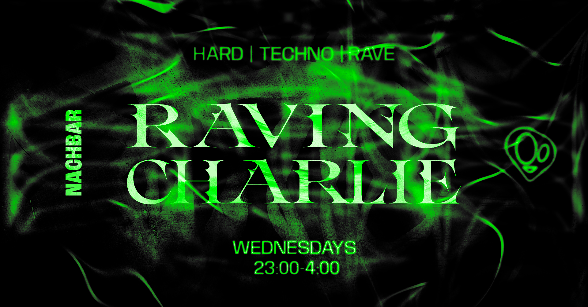 RAVING CHARLIE: Hard Techno / Rave w/ INSKYI / JH14 / MIKRYPT / PURE2 at nachbar flyer