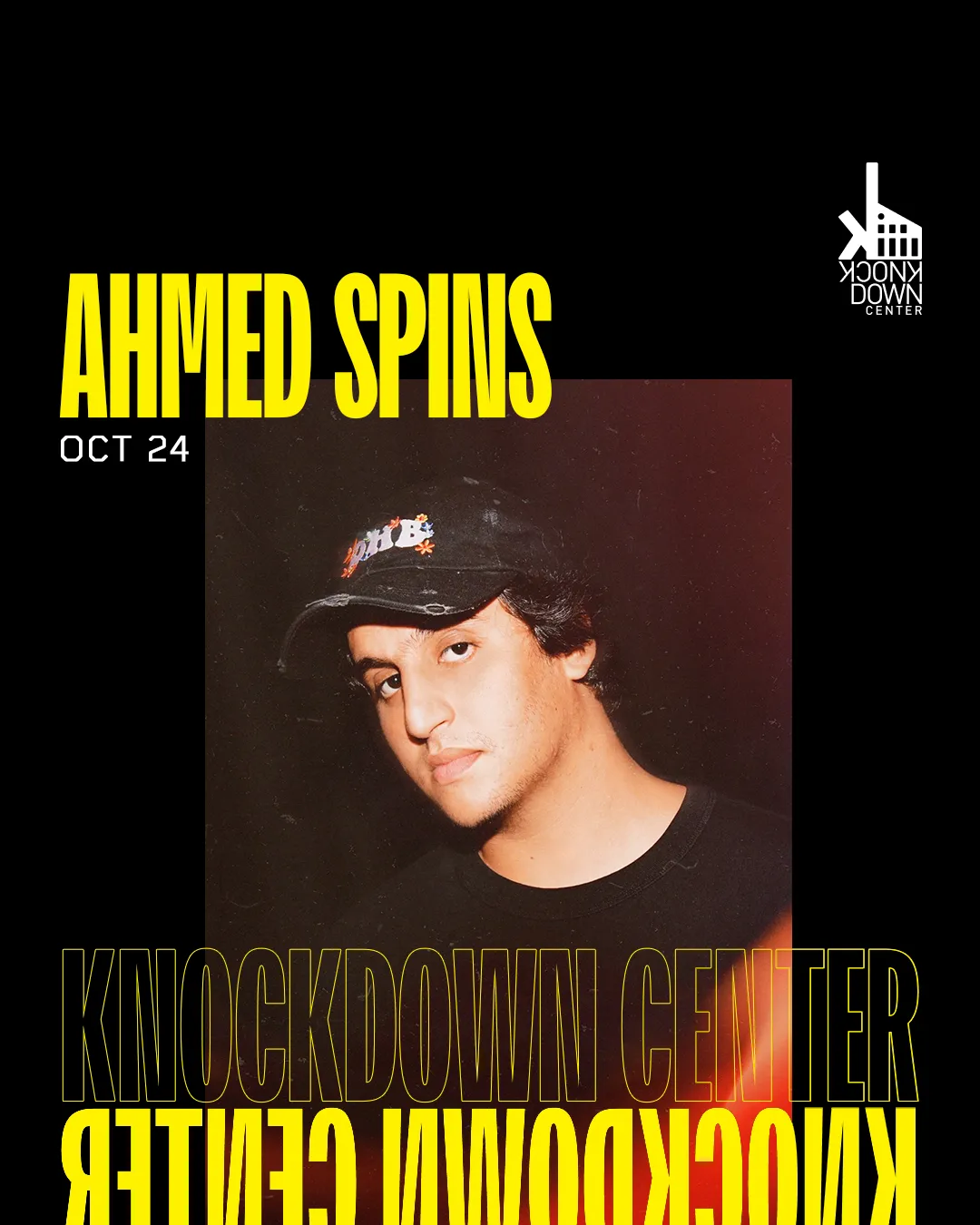 Ahmed Spins, Sapian, Mehdi at Knockdown Center flyer
