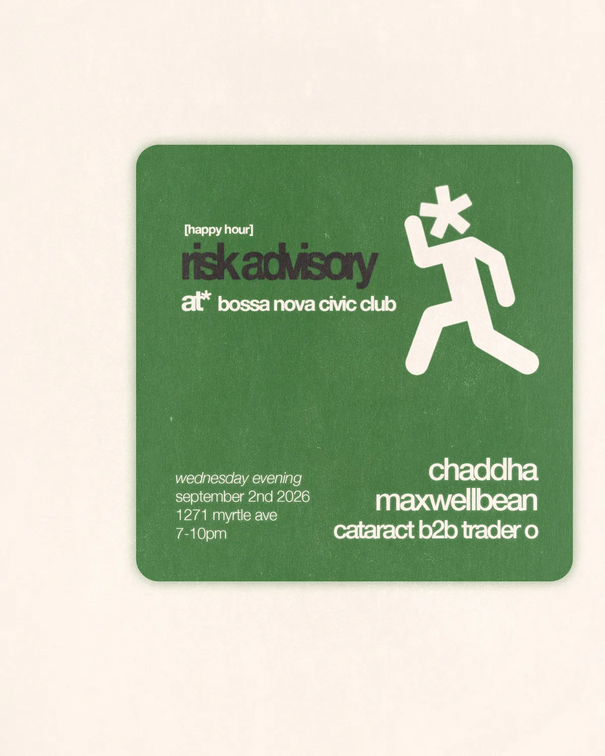 Happy Hour: Risk Advisory at Bossa Nova Civic Club flyer