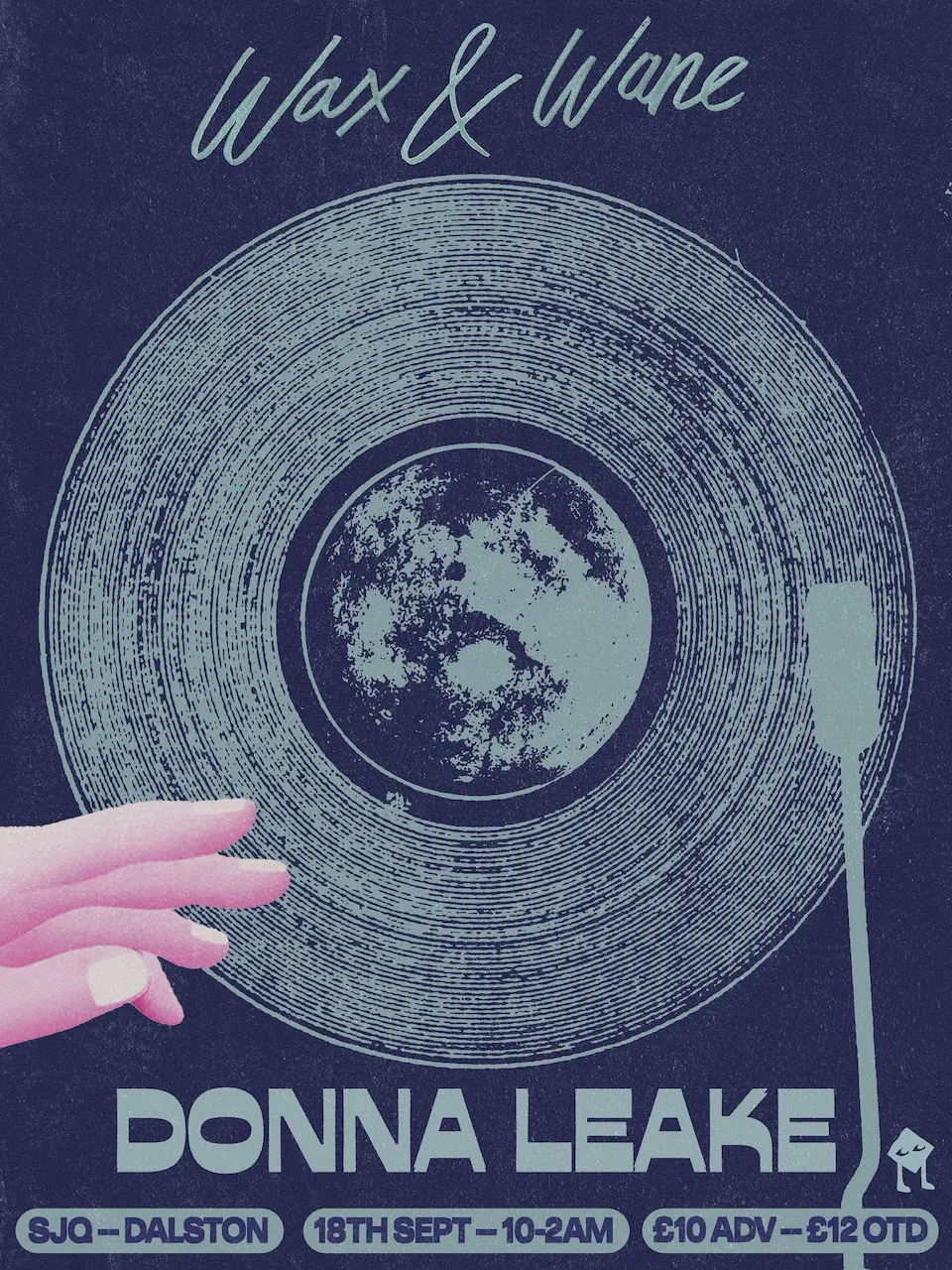 [RESCHEDULED] Wax & Wane: Donna Leake at SJQ flyer