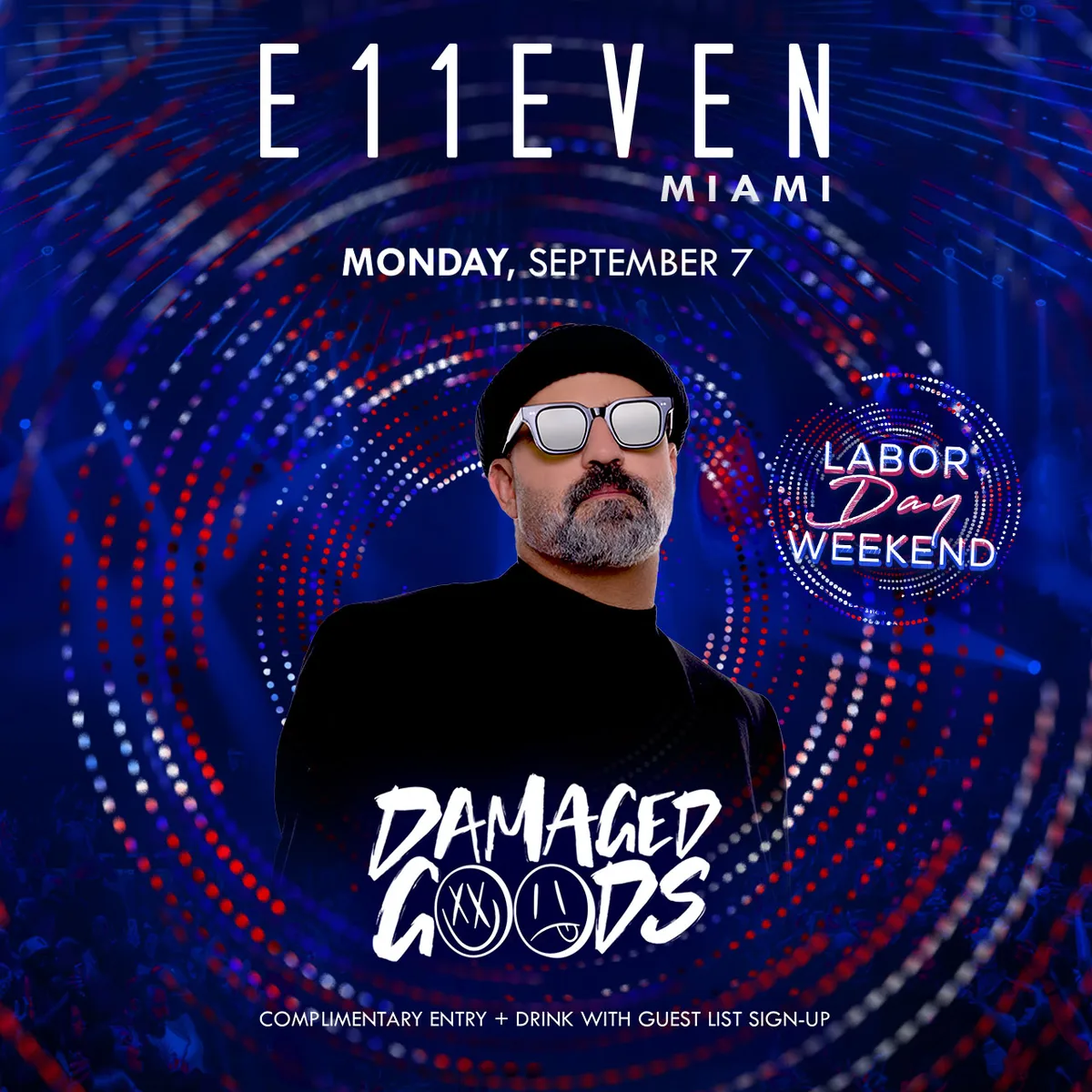 Labor Day ft Damaged Goods at E11EVEN MIAMI flyer