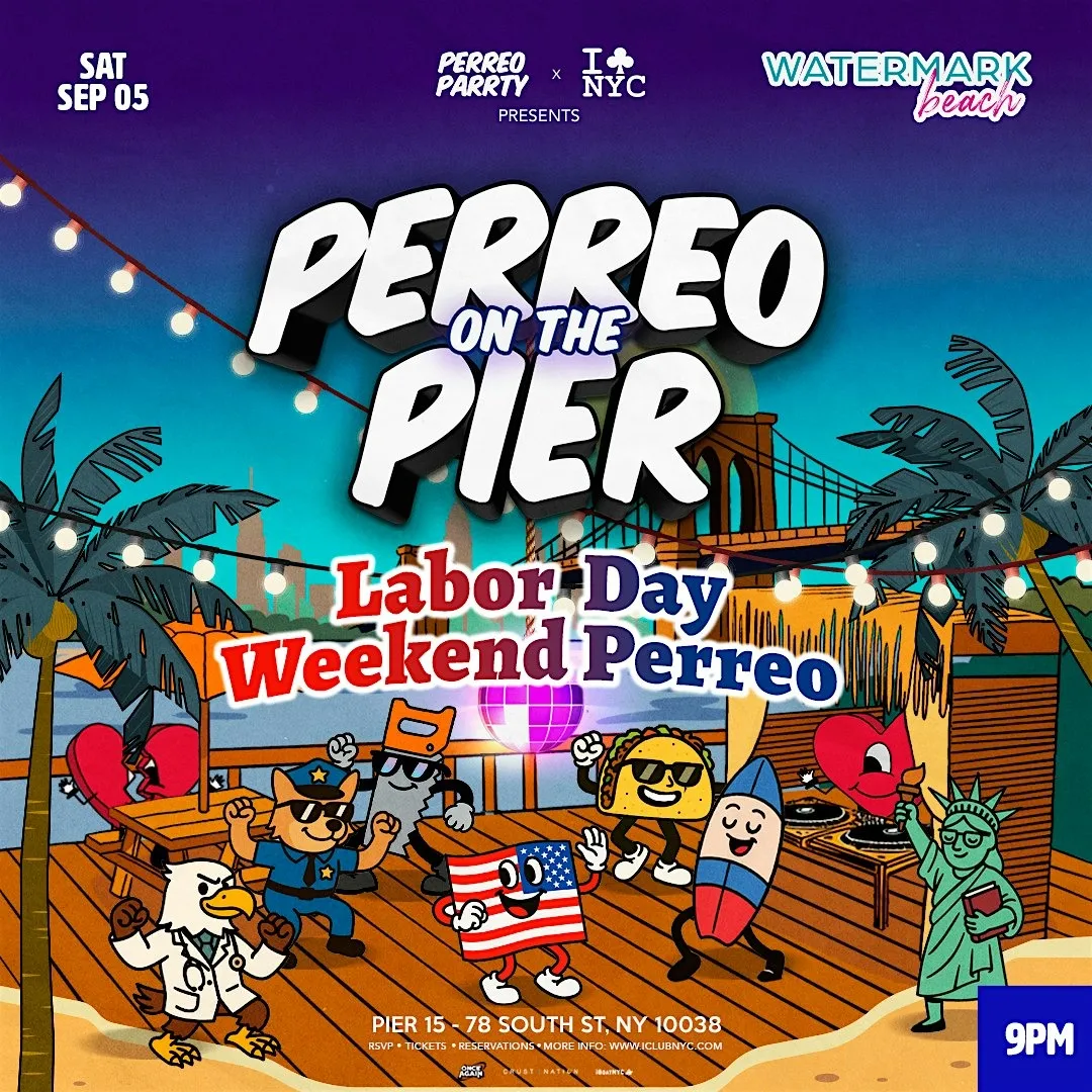 #1 Labor Day Weekend Perreo - Perreo On The Pier at Watermark flyer