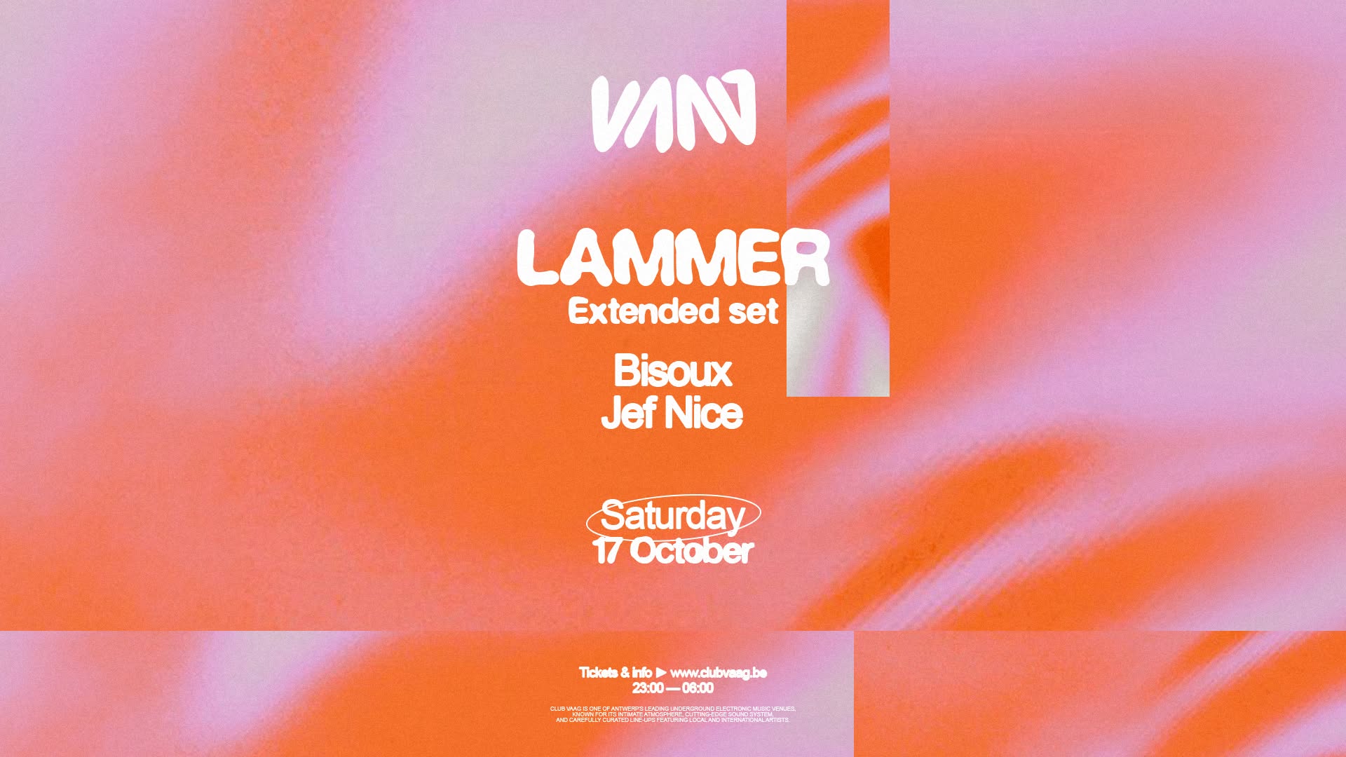 Club Vaag invites LAMMER (Extended Set) at Club Vaag flyer