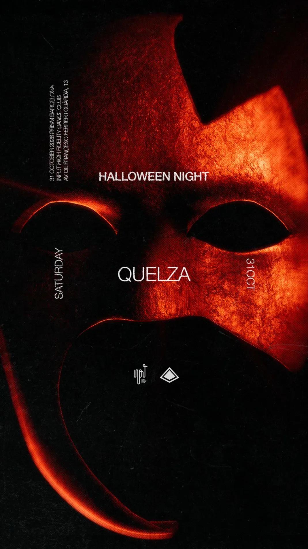 PRISM pres HALLOWEEN with Quelza at INPUT - High Fidelity Dance Club flyer